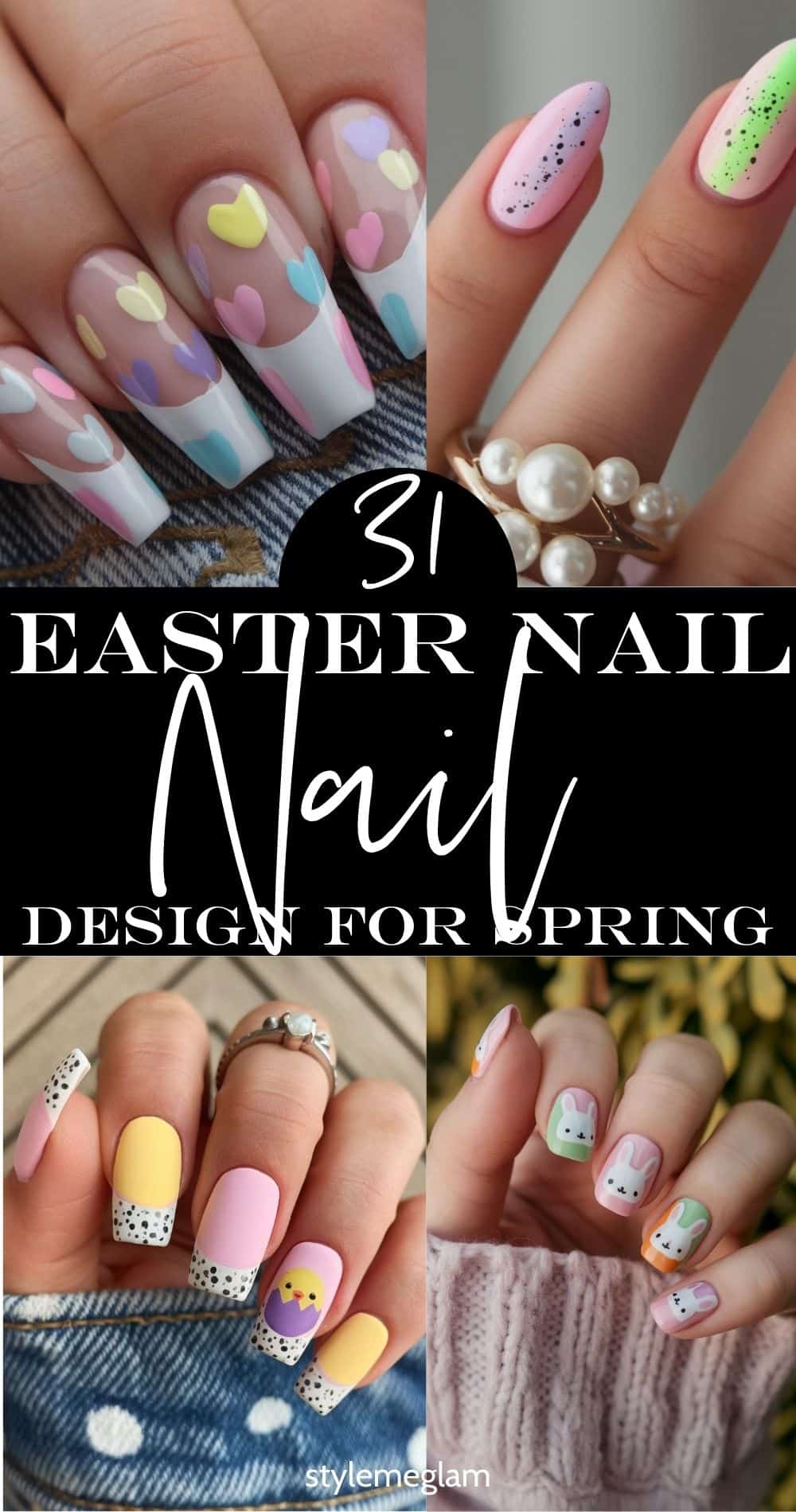31 Easter Nail Design Ideas for 2025 That Are Too Cute to Miss